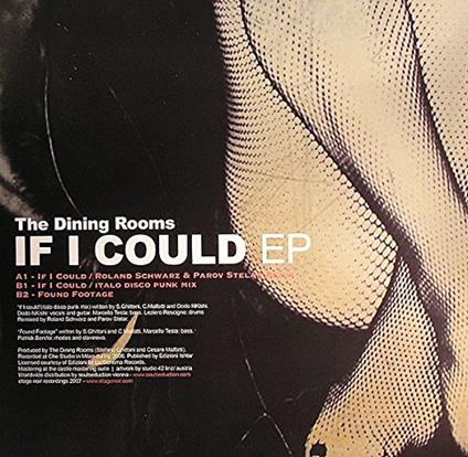 If I Could Ep - Vinile LP di Dining Rooms