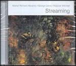 Streaming - CD Audio di Roscoe Mitchell,Muhal Richard Abrams,George Lewis