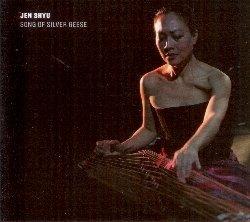 Song of Silver Geese - CD Audio di Jen Shyu