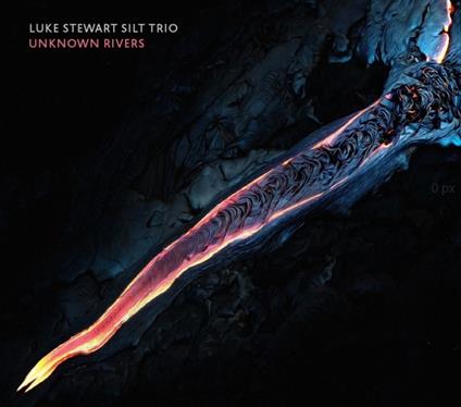 Unknown Rivers - Vinile LP di Luke Stewart,Silt Trio