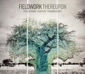 Thereupon - CD Audio di Fieldwork