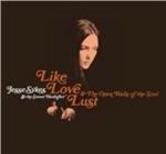 Like Love, Lust and the open Halls of the Soul - Vinile LP di Jesse Sykes