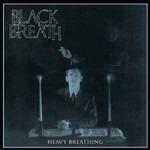 Heavy Breathing - CD Audio di Black Breath