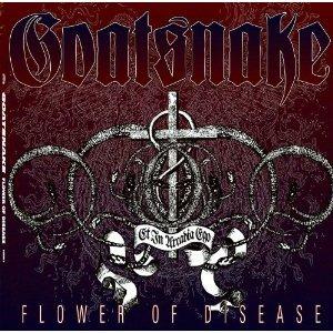 Flower of Disease - CD Audio di Goatsnake