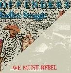 Endless Struggle - We Must Rebel - I Hate Myself - Vinile LP di Offenders