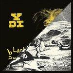 A Place in the Sun - Black Dust - Vinile LP di YDI