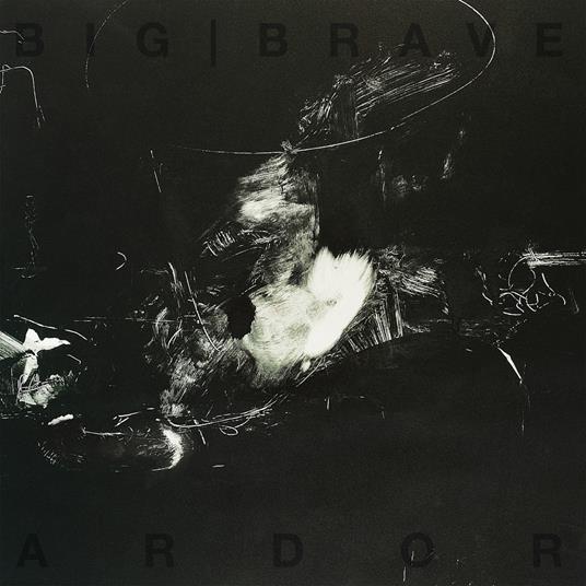 Ardor - Vinile LP di Big Brave
