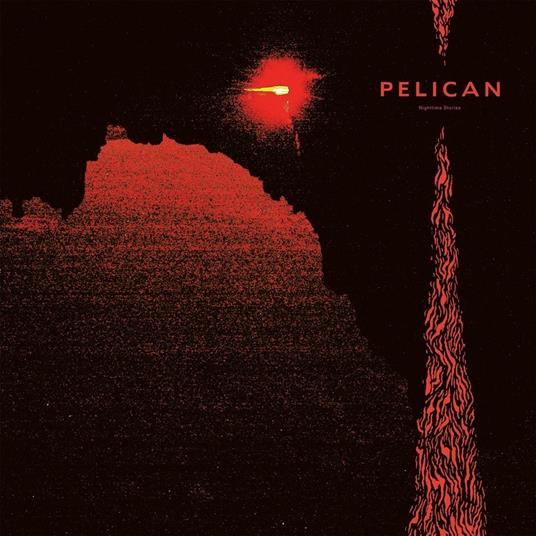 Nighttime Stories - Vinile LP di Pelican