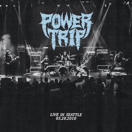 Live In Seattle (Cloudy Clear Vinyl) - Vinile LP di Power Trip