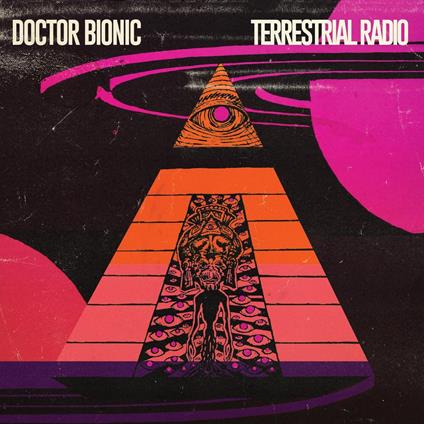 Terrestrial Radio - Vinile LP di Doctor Bionic