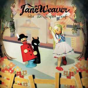 CD Like An Aspen Leaf Jane Weaver