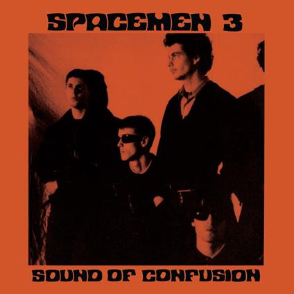 Sound of Confusion (180 gr.) - Vinile LP di Spacemen 3