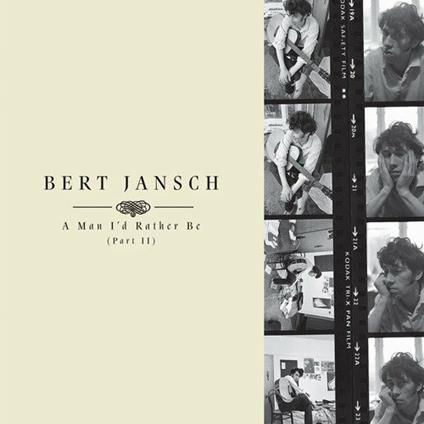 A Man I-D Rather Be part 2 ( + Book) - Vinile LP di Bert Jansch