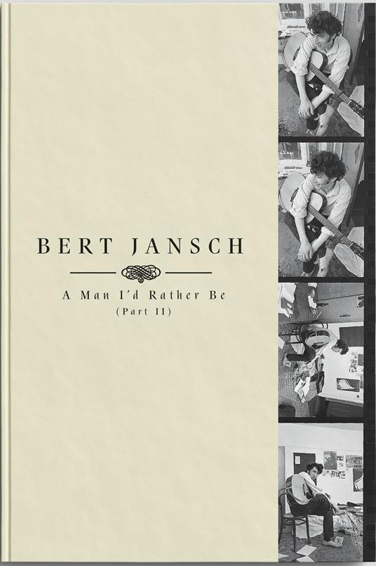 A Man I-D Rather Be part 2 ( + Book) - CD Audio di Bert Jansch