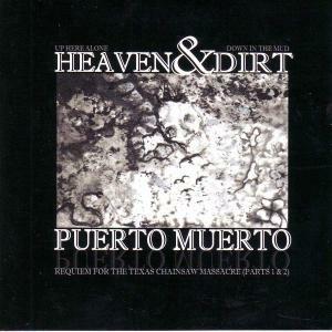Heaven & Dirt - CD Audio di Puerto Muerto