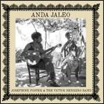 Anda Jaleo - CD Audio di Josephine Foster,Victor Herrero (Band),Victor Herrero