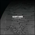 Is All Over the Map (25th Anniversary Edition) - CD Audio di Giant Sand