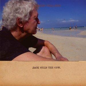 Jack Sells the Cow - CD Audio di Robert Pollard