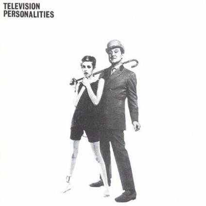 And Don't the Kids Justlove it - Vinile LP di Television Personalities