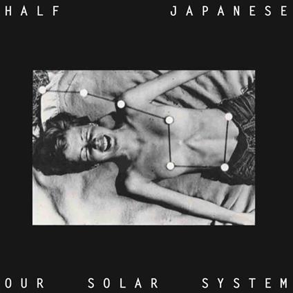 Our Solar System - Vinile LP di Half Japanese