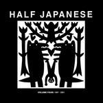 Volume 4 1997-2001 - CD Audio di Half Japanese