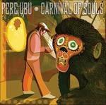 Carnival of Souls (Gold Vinyl) - Vinile LP di Pere Ubu