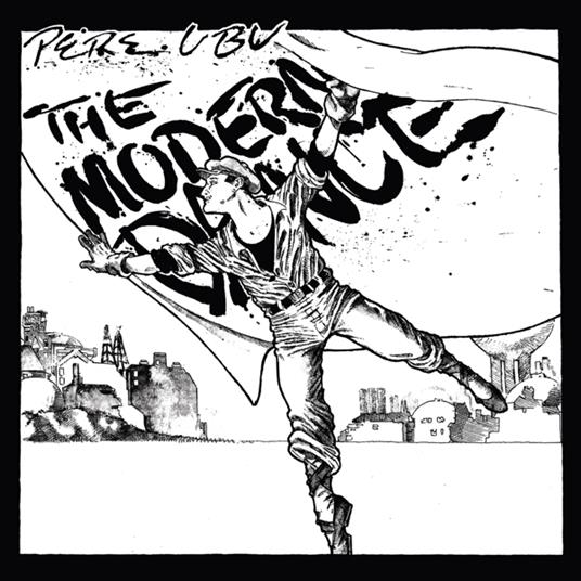 Modern Dance (White Vinyl) - Vinile LP di Pere Ubu