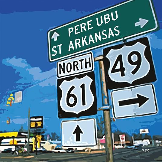 St. Arkansas - CD Audio di Pere Ubu