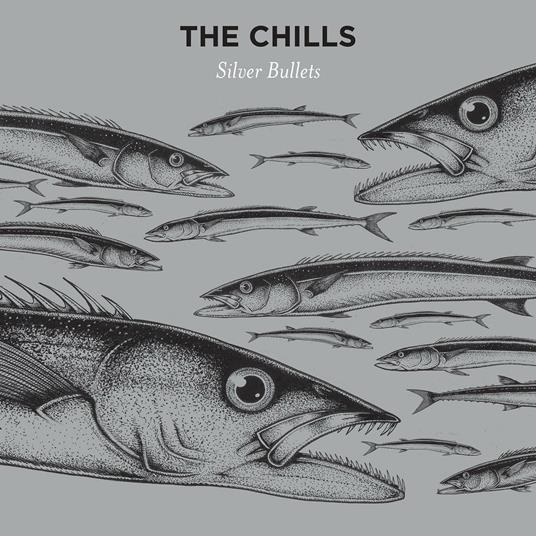 Silver Bullets (Silver Vinyl) - Vinile LP di Chills