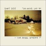 Sno Angel Like You - Sno Angel Winging - Vinile LP di Howe Gelb