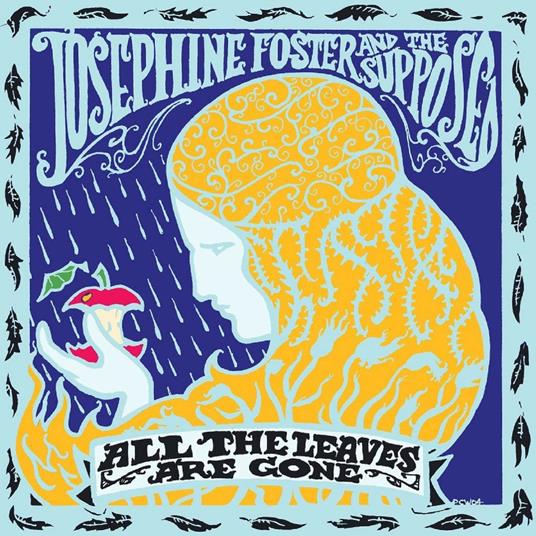 All the Leaves Are Gone - Vinile LP di Josephine Foster