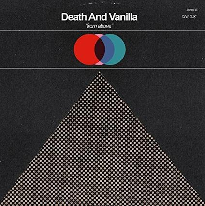 From Above - Vinile 7'' di Death and Vanilla