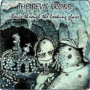 Bevis Through the Looking Glass (Coloured Vinyl) - Vinile LP di Bevis Frond