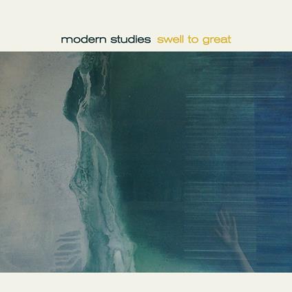 Swell to Great - CD Audio di Modern Studies