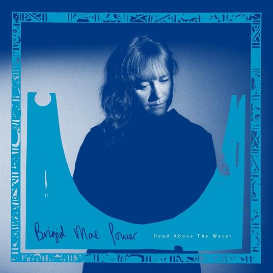 Head Above the Water - Vinile LP di Brigid Mae Power