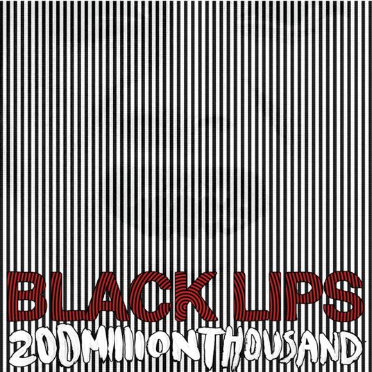 200 Million Thousand (White Vinyl) - Vinile LP di Black Lips