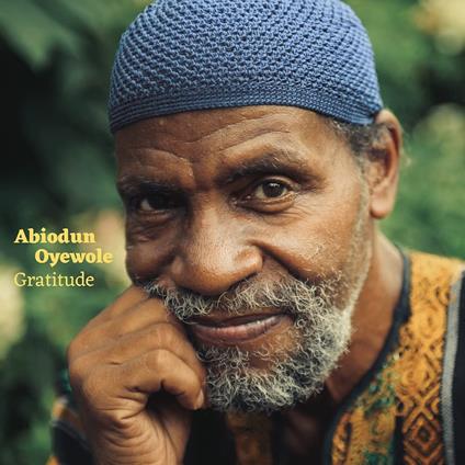 Gratitude - CD Audio di Abiodun Oyewole