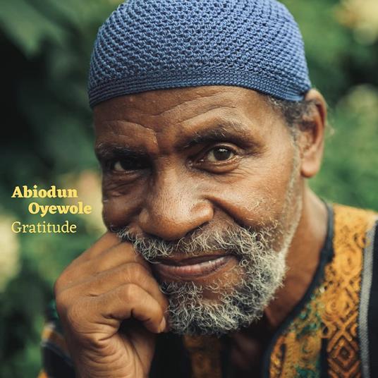 Gratitude - CD Audio di Abiodun Oyewole