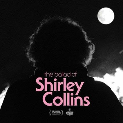 Ballad Of Shirley Collins - CD Audio