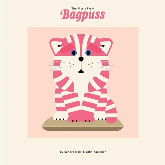 Music from Bagpuss - Vinile LP di John Faulkner,Sandra Kerr