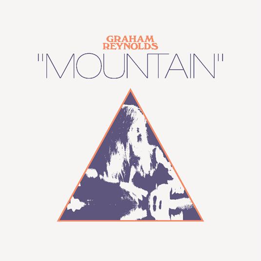 Mountain - Vinile LP di Graham Reynolds