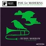 Poe for Moderns. Music to Scare Your Neighbours
