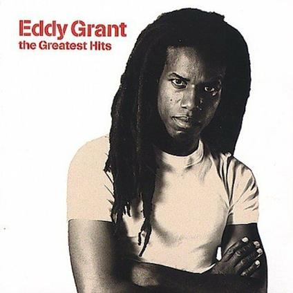 Greatest Hits - CD Audio di Eddy Grant