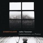 Lamentations & Praises - CD Audio di John Tavener