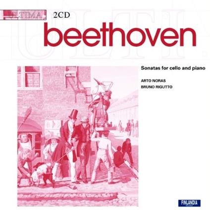 Sonatas For Cello And Piano - CD Audio di Ludwig van Beethoven,Arto Noras
