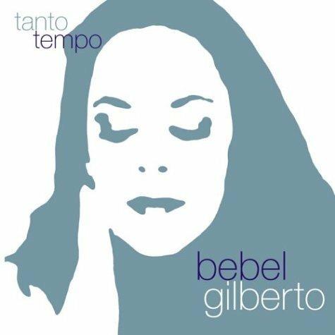 Tanto tempo/remixes - CD Audio di Bebel Gilberto