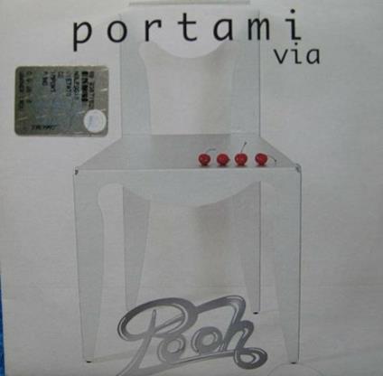 Portami Via - CD Audio Singolo di Pooh