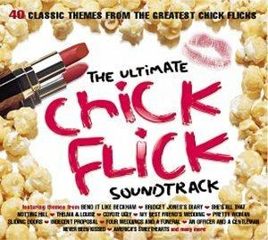 The Ultimate Chick Flick Soundtrack (Colonna Sonora) - CD Audio