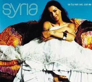 Se Tu Non Sei con Me - CD Audio di Syria