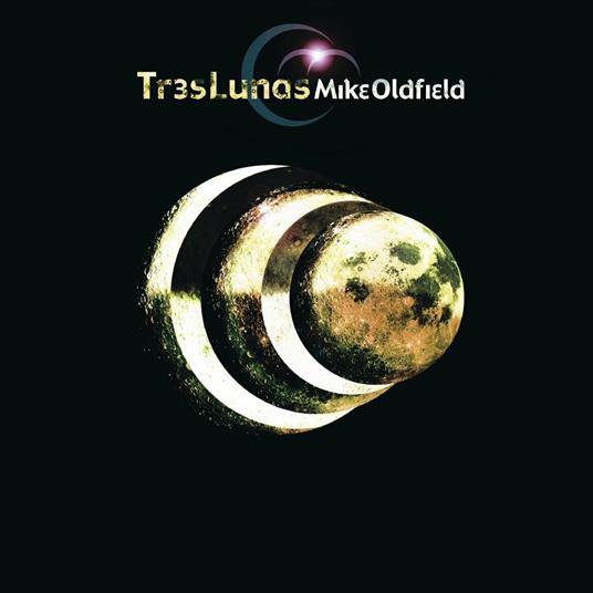Tres Lunas - CD Audio di Mike Oldfield